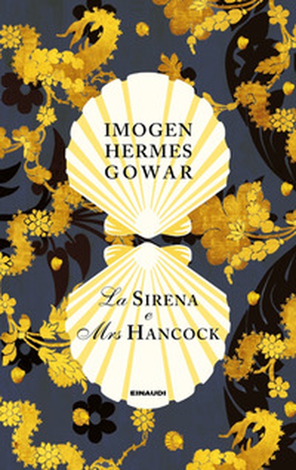 La sirena e Mrs Hancock - Librerie.coop La sirena e Mrs Hancock - Librerie.coop