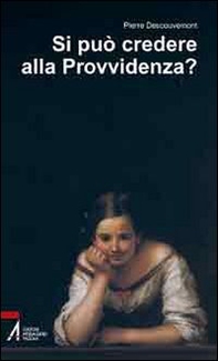 Si può credere alla provvidenza? - Librerie.coop