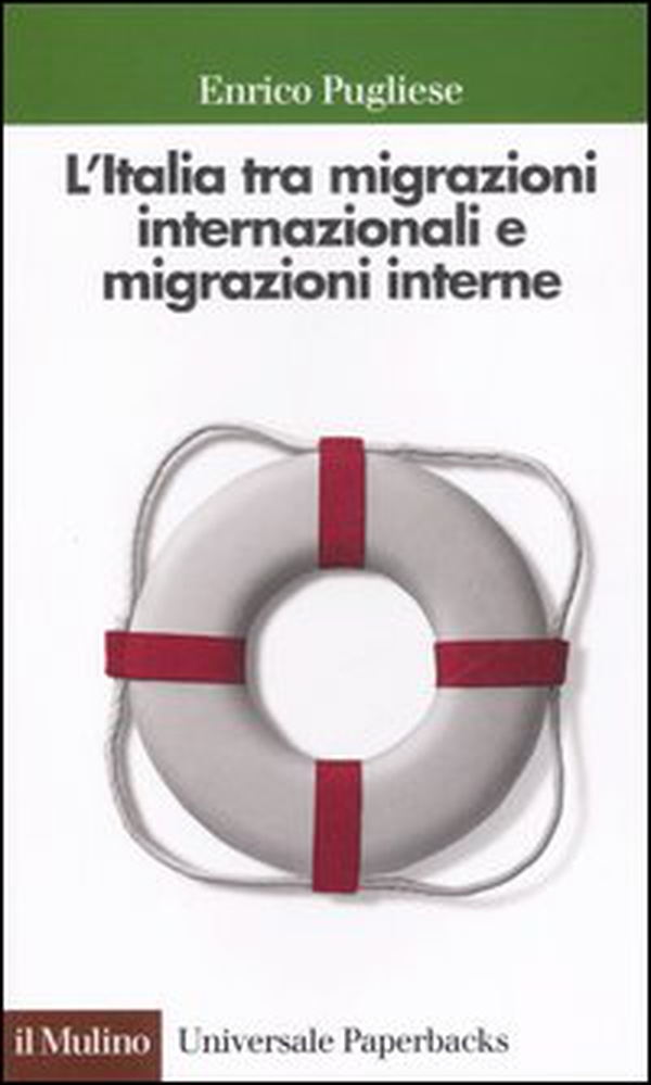 L'Italia tra migrazioni internazionali e migrazioni interne - Librerie.coop L'Italia tra migrazioni internazionali e migrazioni interne - Librerie.coop