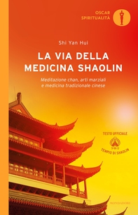 La via della medicina shaolin - Librerie.coop