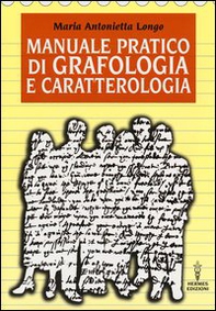 Manuale pratico di grafologia e caratterologia - Librerie.coop Manuale pratico di grafologia e caratterologia - Librerie.coop