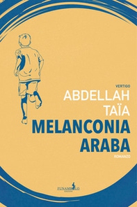 Melanconia araba - Librerie.coop