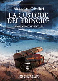 La custode del principe - Librerie.coop