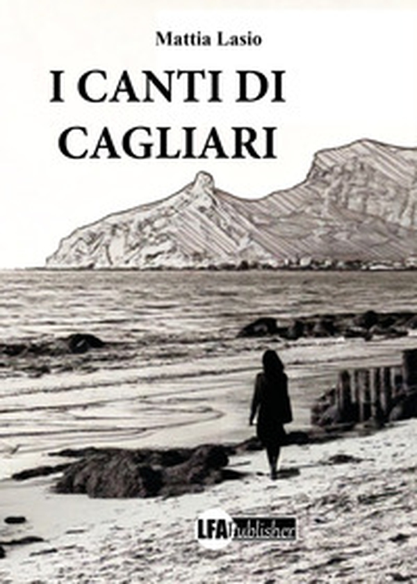 I canti di Cagliari - Librerie.coop I canti di Cagliari - Librerie.coop