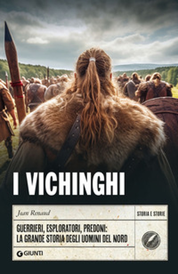 I vichinghi. Guerrieri, esploratori, predoni: la grande storia degli uomini del Nord - Librerie.coop I vichinghi. Guerrieri, esploratori, predoni: la grande storia degli uomini del Nord - Librerie.coop