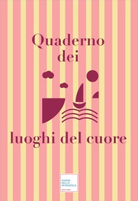 Quaderno dei luoghi del cuore - Librerie.coop