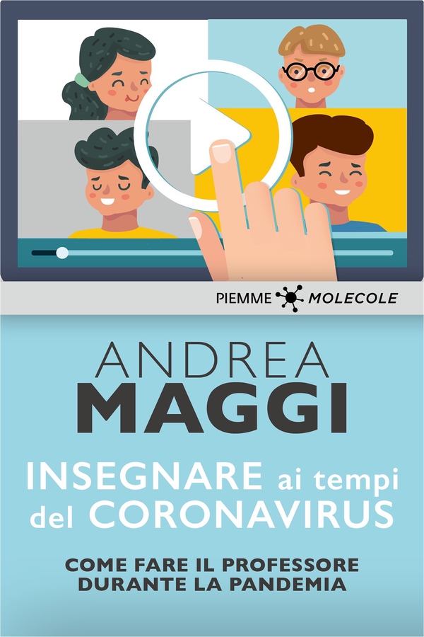 Insegnare ai tempi del Coronavirus - Librerie.coop Insegnare ai tempi del Coronavirus - Librerie.coop