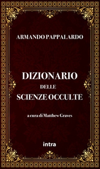 Dizionario delle scienze occulte - Librerie.coop