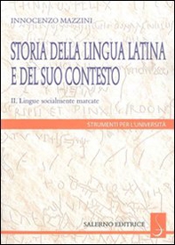 Storia della lingua latina e del suo contesto - Vol. 2 - Librerie.coop