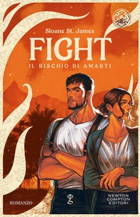 Fight. Il rischio di amarti - Librerie.coop