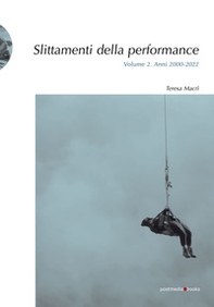 Slittamenti della performance - Vol. 2 - Librerie.coop