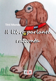 Il libro parlante racconta - Librerie.coop