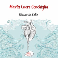 Marta cuore conchiglia - Librerie.coop