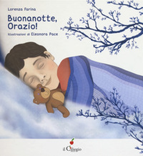 Buonanotte Orazio! - Librerie.coop Buonanotte Orazio! - Librerie.coop