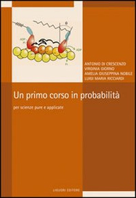 Un primo corso in probabilità. Per scienze pure e applicate - Librerie.coop