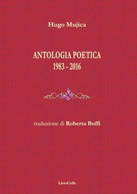 Antologia poetica 1983-2016 - Librerie.coop