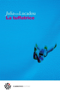 La tuffatrice - Librerie.coop