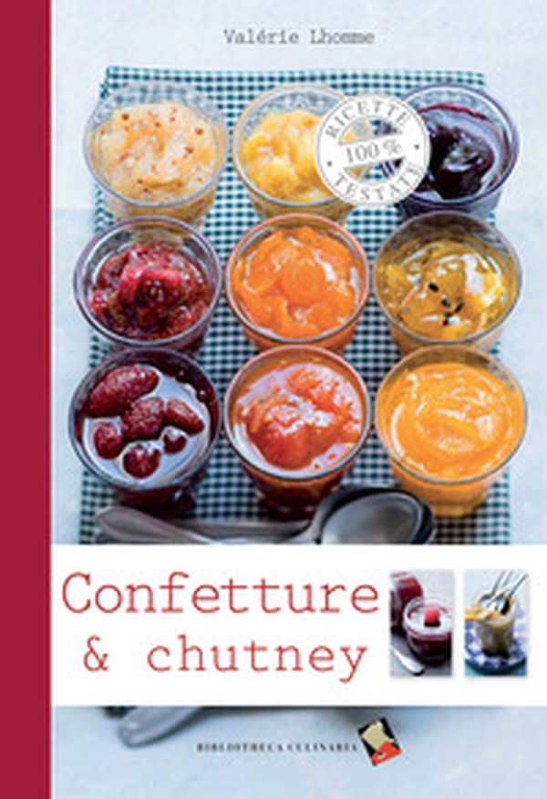 Confetture e chutney - Librerie.coop Confetture e chutney - Librerie.coop