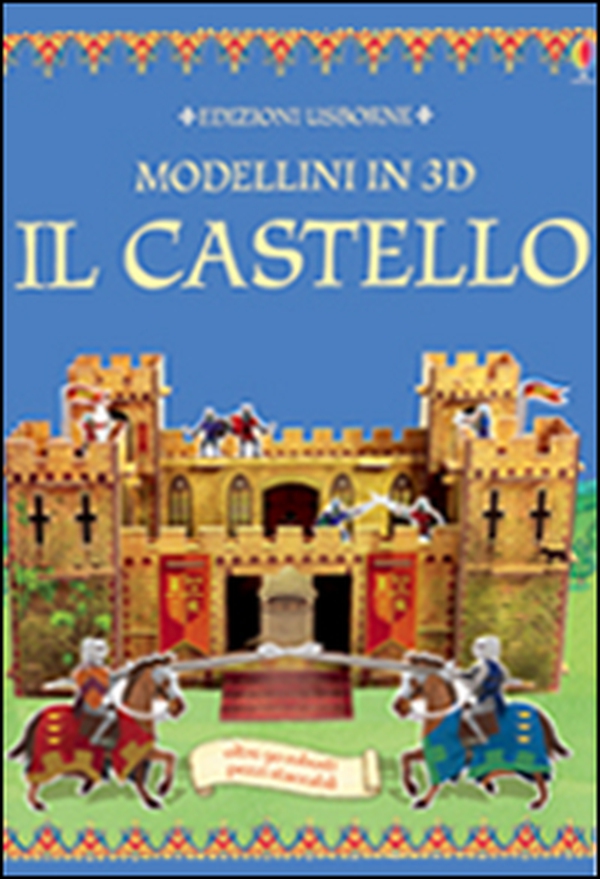 Il castello. Modellini 3D - Librerie.coop Il castello. Modellini 3D - Librerie.coop