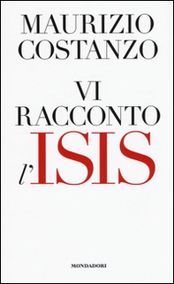 Vi racconto l'Isis - Librerie.coop