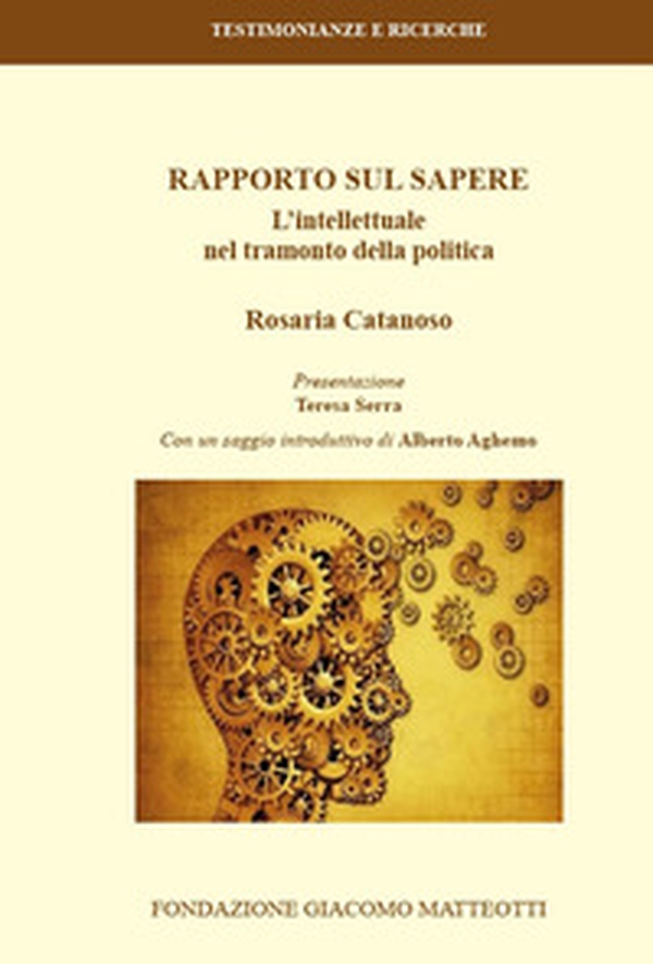 Rapporto sul sapere. L'intellettuale nel tramonto della politica - Librerie.coop Rapporto sul sapere. L'intellettuale nel tramonto della politica - Librerie.coop