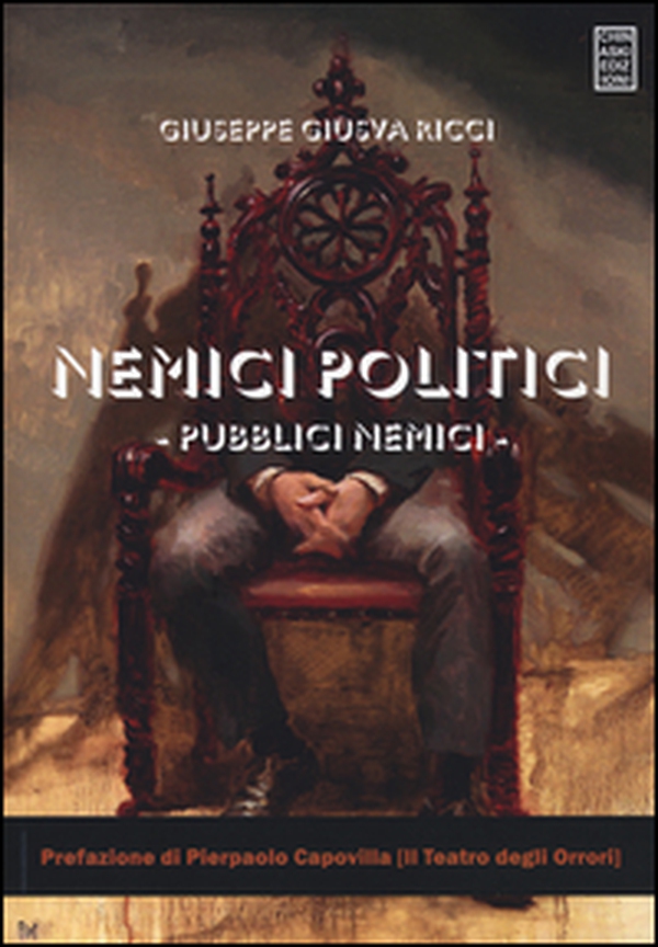 Nemici politici, pubblici nemici - Librerie.coop Nemici politici, pubblici nemici - Librerie.coop