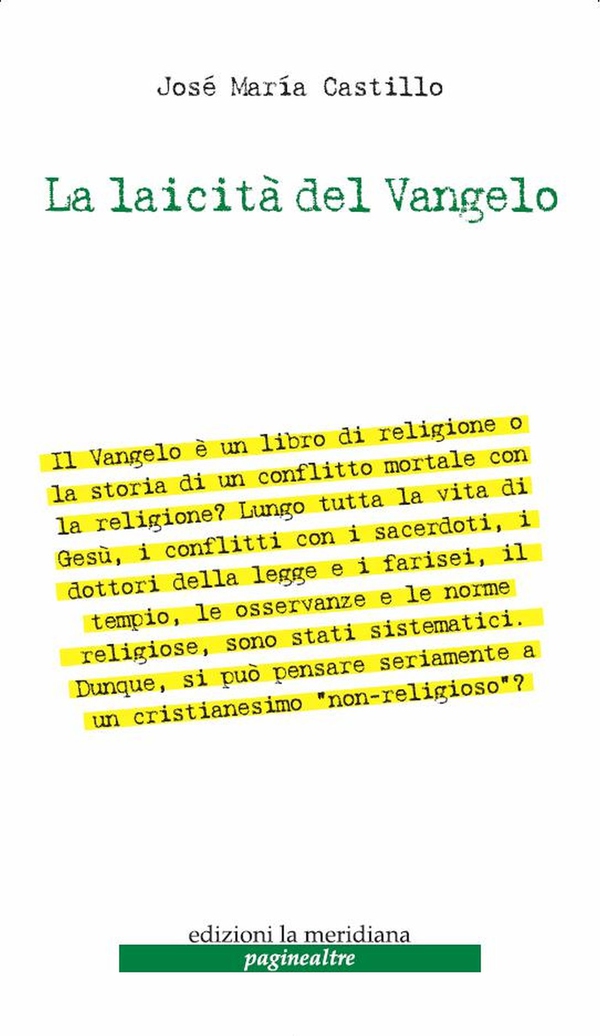 La laicità del Vangelo - Librerie.coop La laicità del Vangelo - Librerie.coop