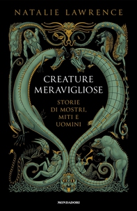 Creature meravigliose - Librerie.coop