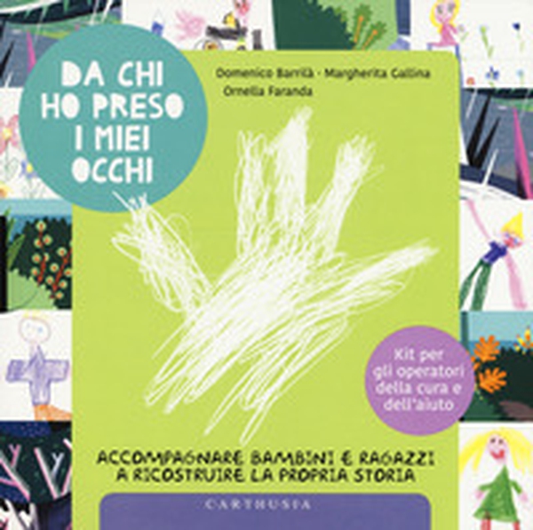Da chi ho preso i miei occhi. Accompagnare bambini e ragazzi a ricostruire la propria storia - Librerie.coop Da chi ho preso i miei occhi. Accompagnare bambini e ragazzi a ricostruire la propria storia - Librerie.coop