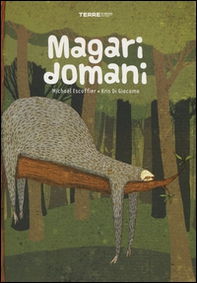 Magari domani - Librerie.coop Magari domani - Librerie.coop