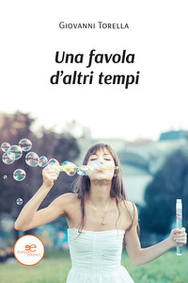 Una favola d'altri tempi - Librerie.coop Una favola d'altri tempi - Librerie.coop