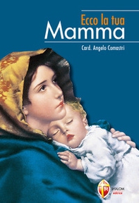 Ecco la tua mamma - Librerie.coop Ecco la tua mamma - Librerie.coop