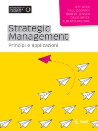Strategic management. Principi e applicazioni - Librerie.coop Strategic management. Principi e applicazioni - Librerie.coop