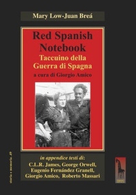 Red spanish notebook. Taccuino della Guerra di Spagna - Librerie.coop