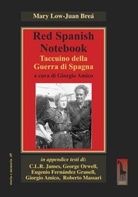 Red spanish notebook. Taccuino della Guerra di Spagna - Librerie.coop Red spanish notebook. Taccuino della Guerra di Spagna - Librerie.coop
