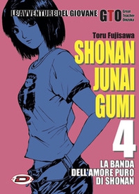 Shonan Junai Gumi - Vol. 4 - Librerie.coop