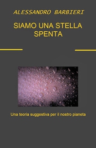 Siamo una stella spenta - Librerie.coop