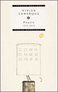 Poesie. 1972-2002 - Librerie.coop