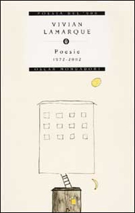 Poesie. 1972-2002 - Librerie.coop Poesie. 1972-2002 - Librerie.coop