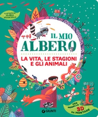 Il mio albero. La vita, le stagioni e gli animali - Librerie.coop