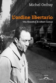 L'ordine libertario - Librerie.coop L'ordine libertario - Librerie.coop