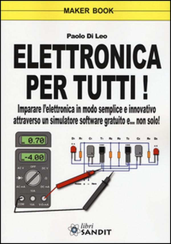 Elettronica per tutti! - Librerie.coop Elettronica per tutti! - Librerie.coop