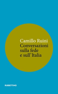Conversazioni sulla fede e sull'Italia - Librerie.coop