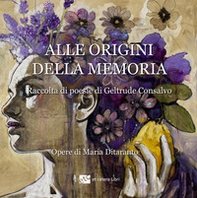 Alle origini della memoria - Librerie.coop
