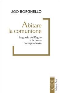Abitare la comunione - Librerie.coop Abitare la comunione - Librerie.coop
