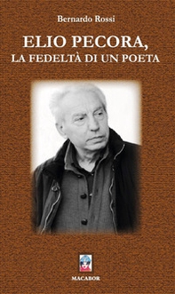 Elio Pecora, la fedeltà di un poeta - Librerie.coop