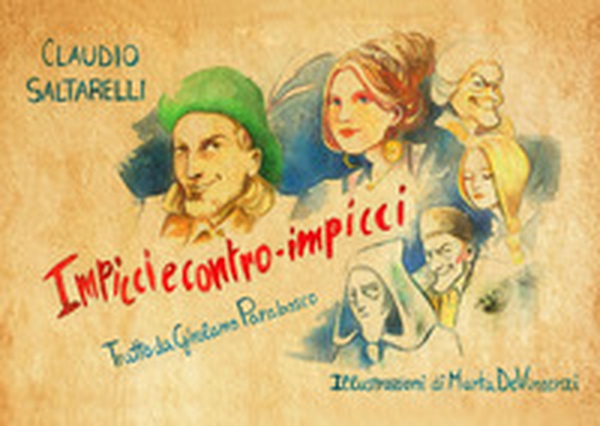 Impicci e contro-impicci. Tratto da Girolamo Parabosco - Librerie.coop Impicci e contro-impicci. Tratto da Girolamo Parabosco - Librerie.coop