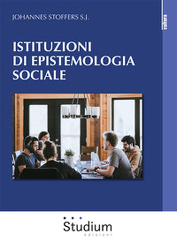 Istituzioni di epistemologia sociale - Librerie.coop Istituzioni di epistemologia sociale - Librerie.coop