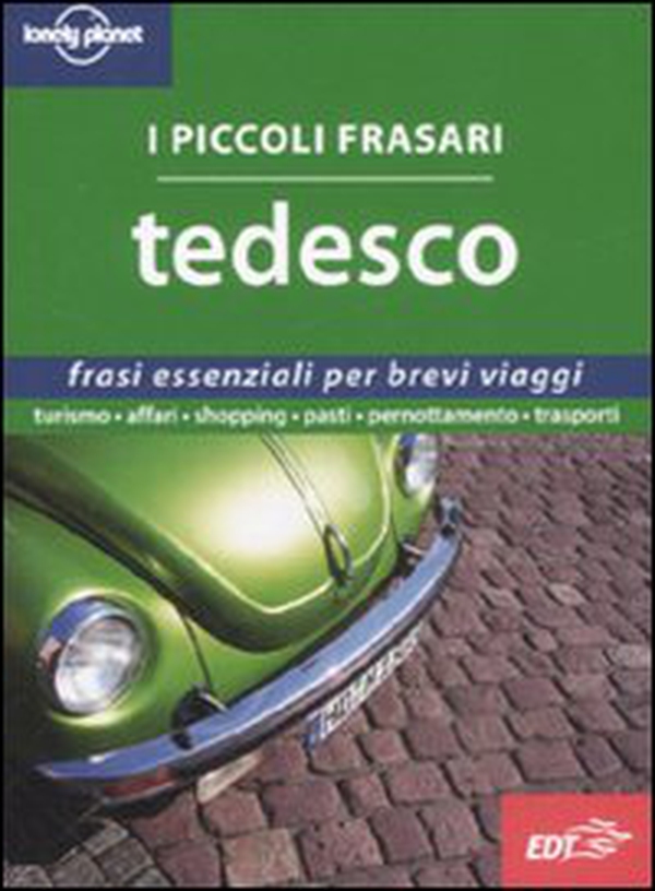 Tedesco. I piccoli frasari - Librerie.coop Tedesco. I piccoli frasari - Librerie.coop