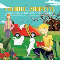 Fulmini e zampette. Cuccioli a spasso nel tempo - Librerie.coop